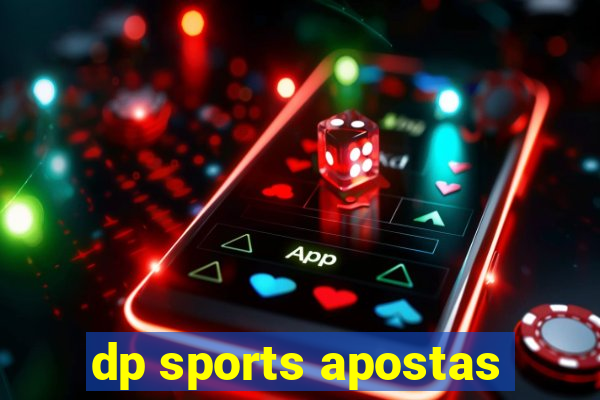 dp sports apostas